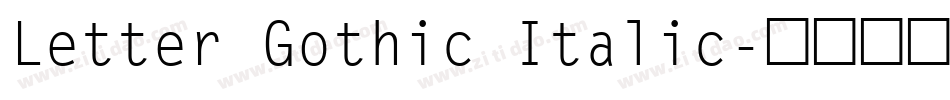 Letter Gothic Italic字体转换